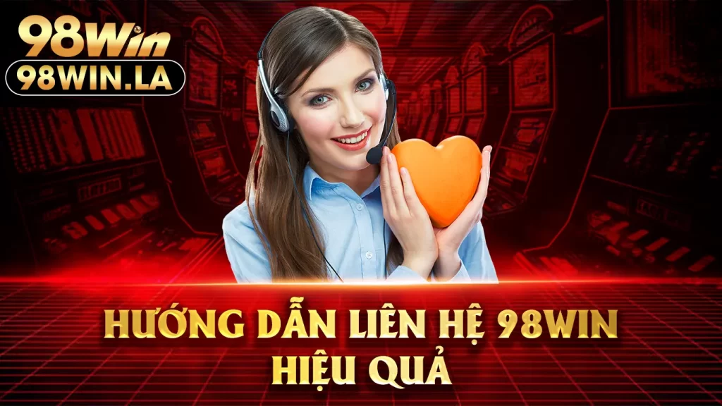 liên hệ 98win 02