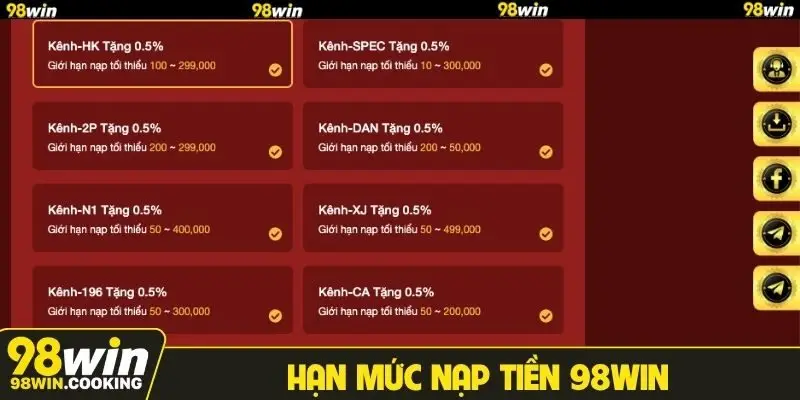 Hạn mức nạp tiền 98WIN