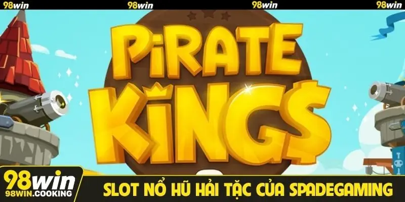 Slot nổ hũ Hải Tặc của Spadegaming