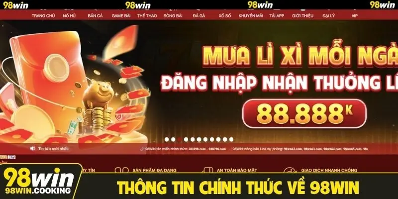 Thông tin chính thức về 98WIN